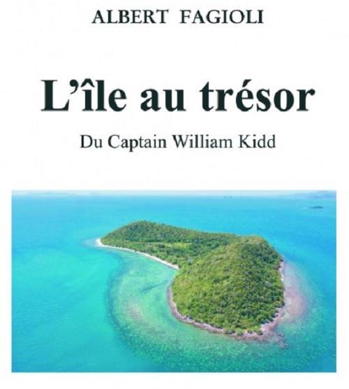 L'île au Trésor du Capitaine William Kidd par Albert Fagioli